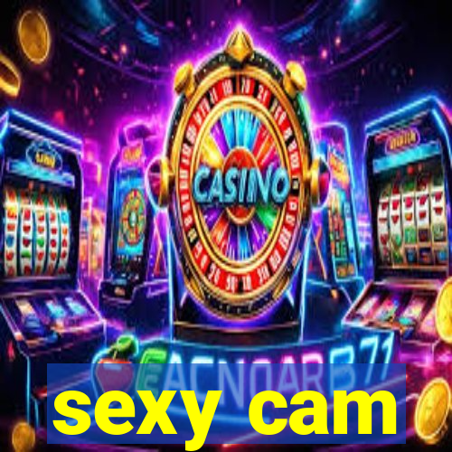 sexy cam